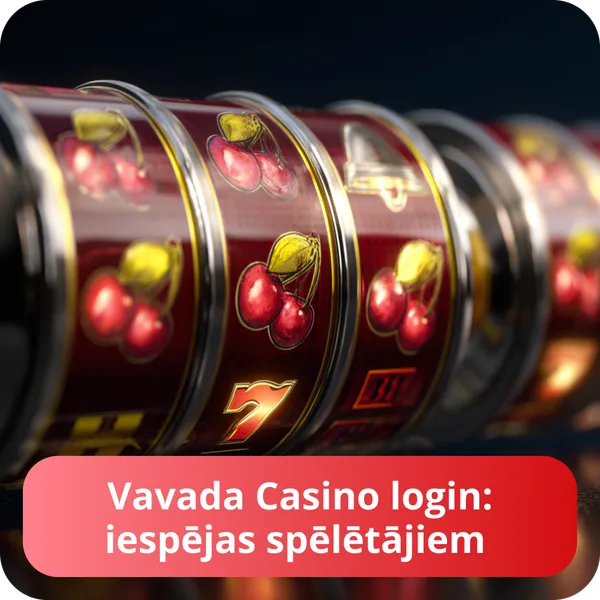 Vavada Casino login: iespējas spēlētājiem